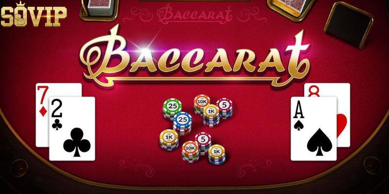 Giới thiệu game bài Baccarat là như thế nào