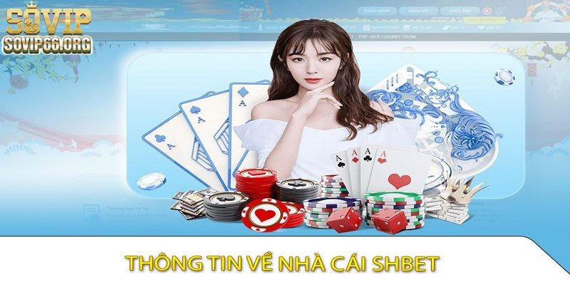 Shbet không ngừng tạo nên sự mới mẻ cho mọi anh em cược thủ