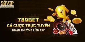 789bet - Sân Chơi Giải Trí Với Chất Lượng Trọn Vẹn Nhất