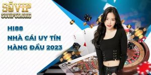 Hi88 - Thế Giới Cá Cược Xanh Chín Của Mọi Tay Chơi