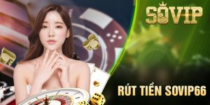 rút tiền Sovip66